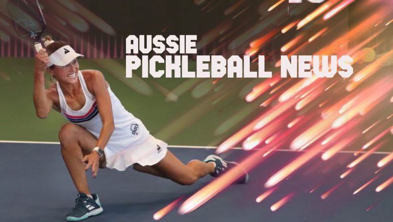 Aussie Pickleball News - June 11 2023