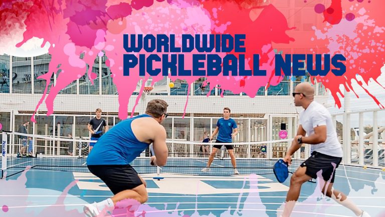 Aussie Pickleball News - Pickleball Crazed Travelers, Battles, Cruise Ships and Pickleball lands in China