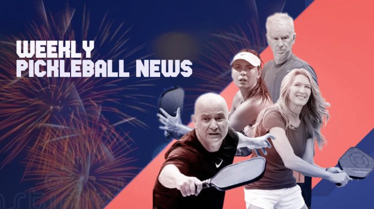Weekly Pickleball News - Agassi and Mcenroe in Pickleball Slam 2